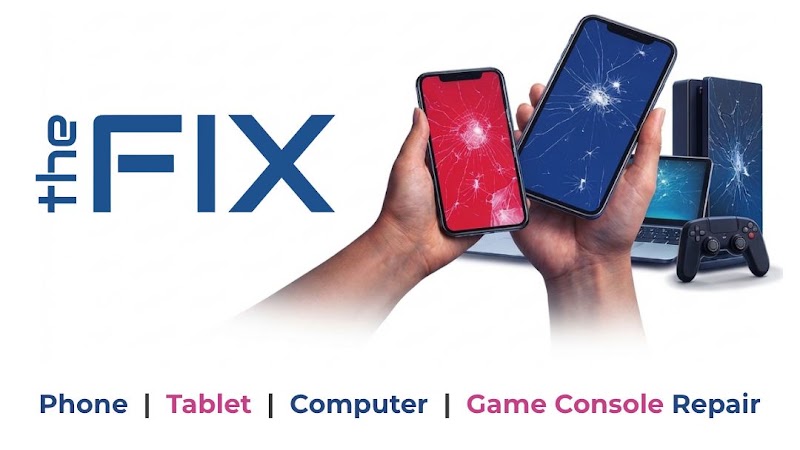 The Fix - Phone Repair, Tablet Repair and Accessories