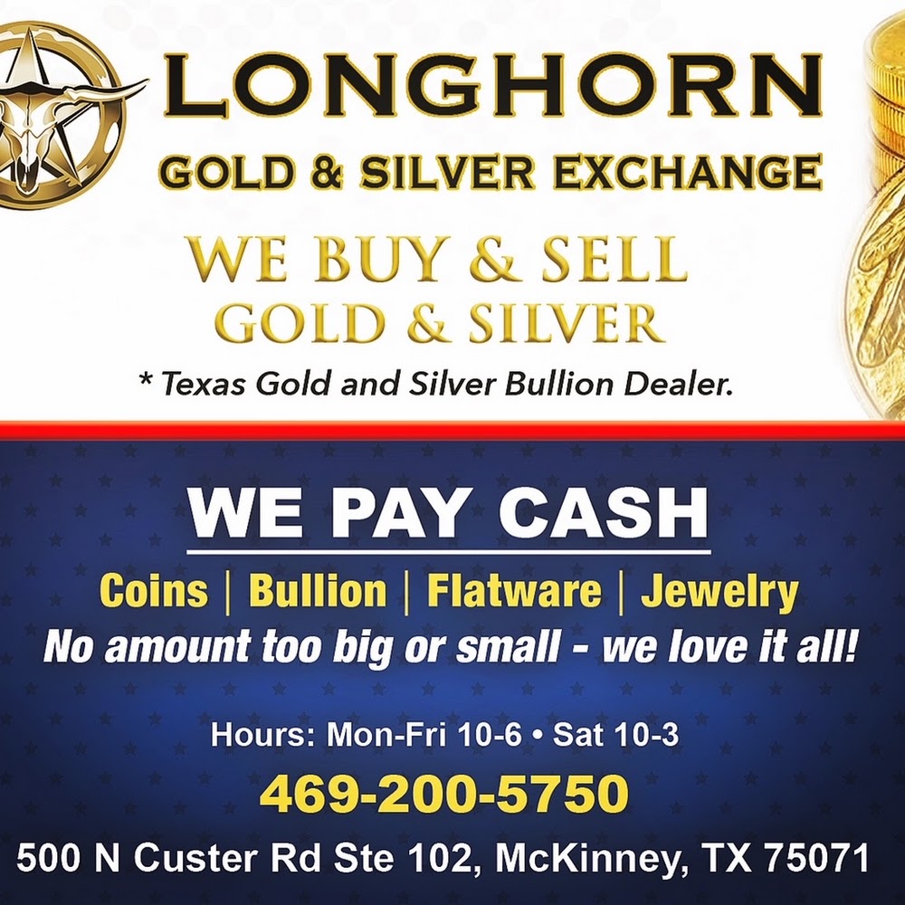 Cash for Gold McKinney | Longhorn Gold & Silver Exchange